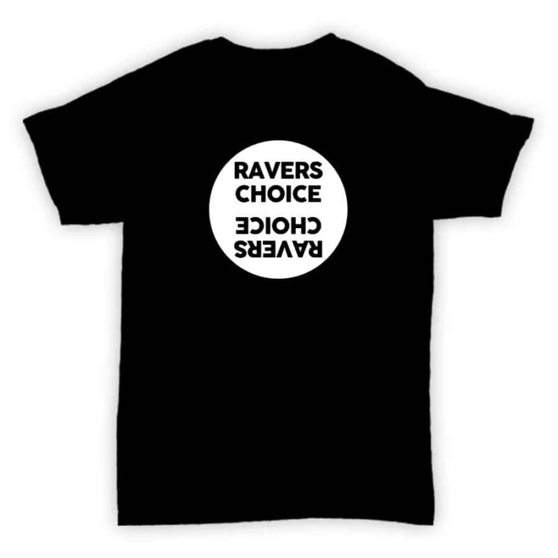 Ravers Choice - Record Label T Shirt - Black With White Design