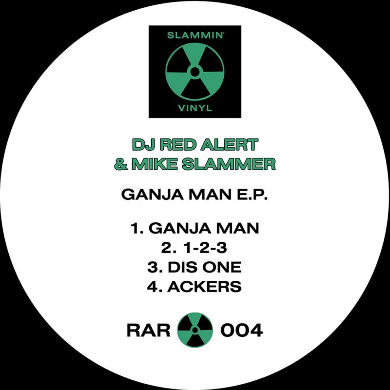 RAR00401 - DJ Red Alert & Mike Slammer - Ganja Man