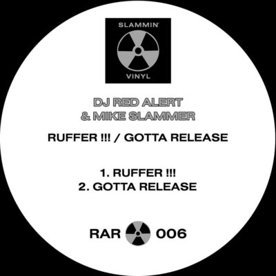 DJ Red Alert & Mike Slammer – Ruffer !!! – WAV