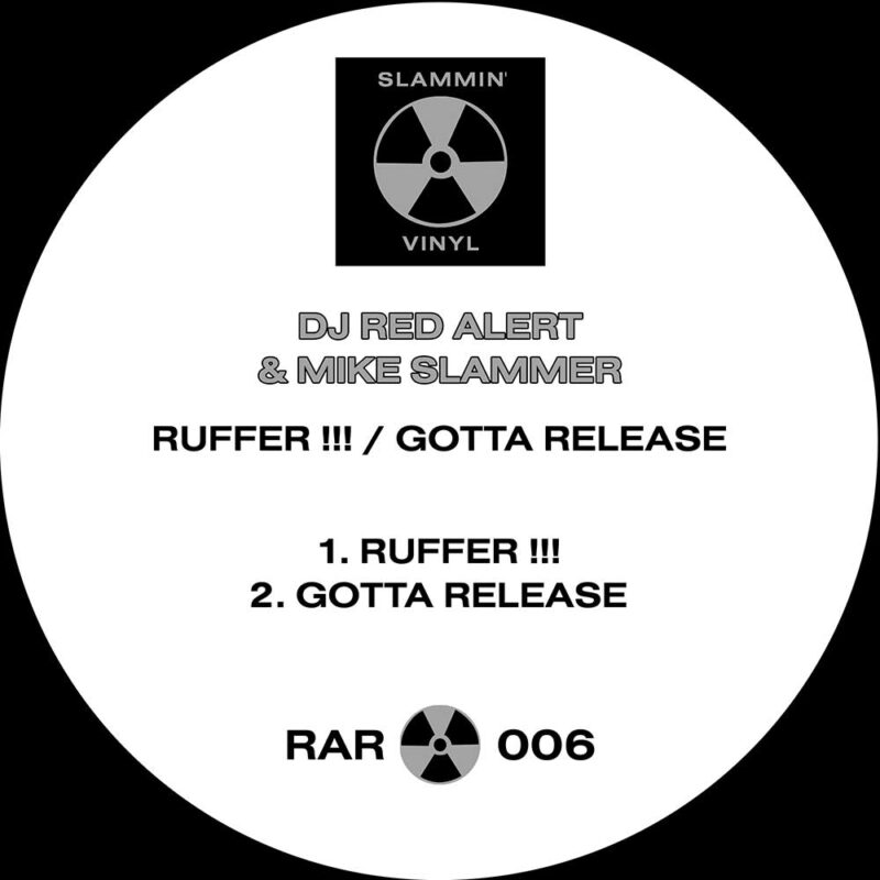 DJ Red Alert & Mike Slammer - Ruffer !!! - WAV