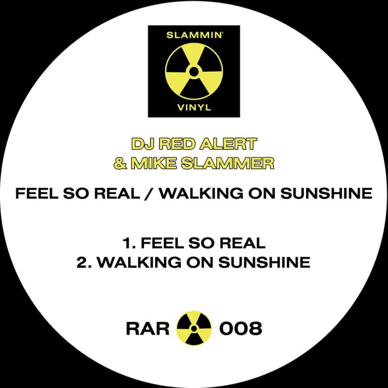 DJ Red Alert & Mike Slammer - Feel So Real - WAV