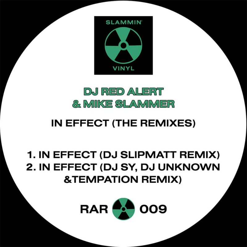 RAR00902 - DJ Red Alert & Mike Slammer - In Effect (Sy And Unknown Mix) - WAV