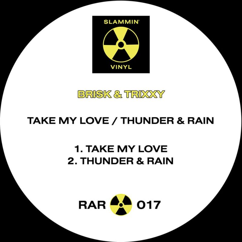 RAR01702 - Brisk & Trixxy - Thunder & Rain - WAV