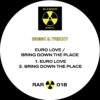 RAR01802 - Brisk & Trixxy - Bring Down The Place - WAV