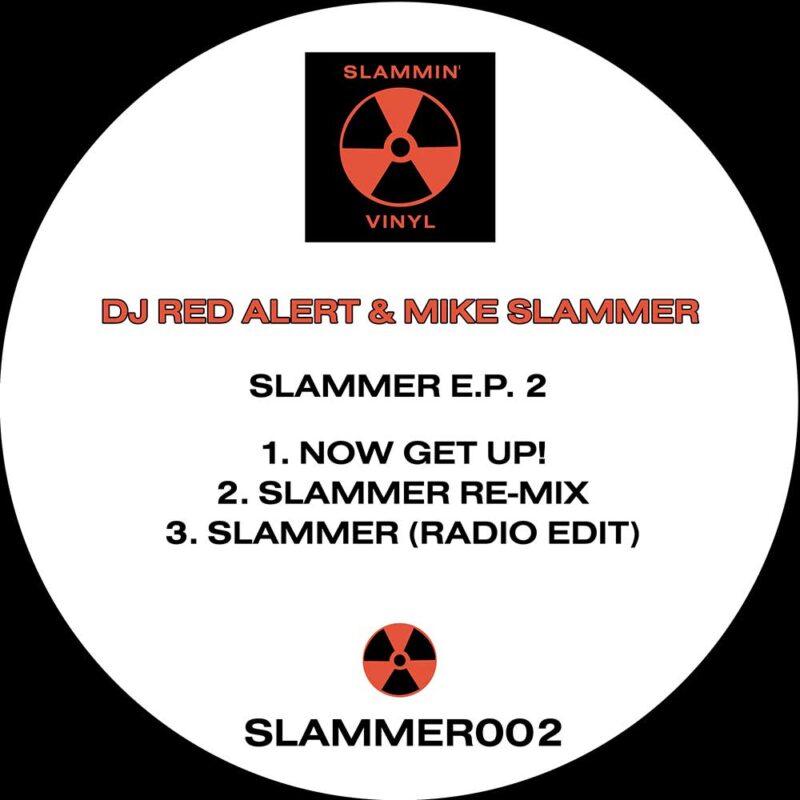 SLAMMER002_03 - DJ Red Alert & Mike Slammer - Slammer (Radio Edit) - WAV